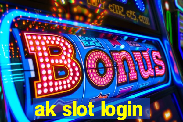 ak slot login